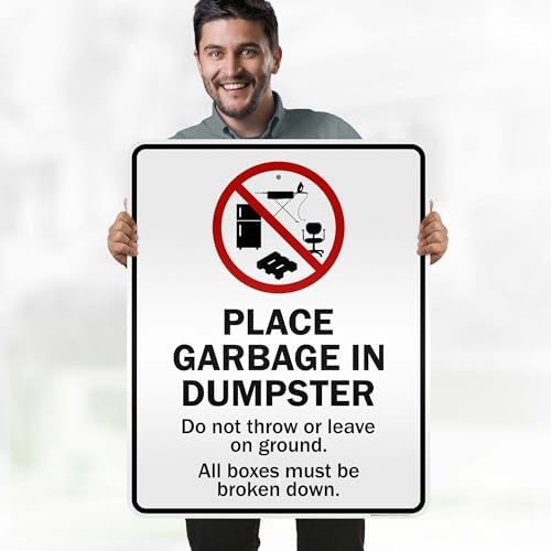 Place Garbage Inside Dumpster Do Not Throw Or Leave On Ground All Boxes - Image 2