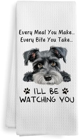 Funny Dog Every Meal You Make Every Bite You Take Kitchen Towels, Schnauzer by XNXLDYLH