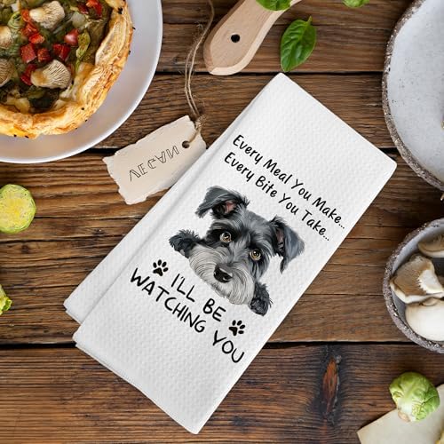 Funny Dog Every Meal You Make Every Bite You Take Kitchen Towels, Schnauzer - Image 6