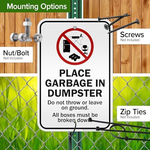 Place Garbage Inside Dumpster Do Not Throw Or Leave On Ground All Boxes - Image 5