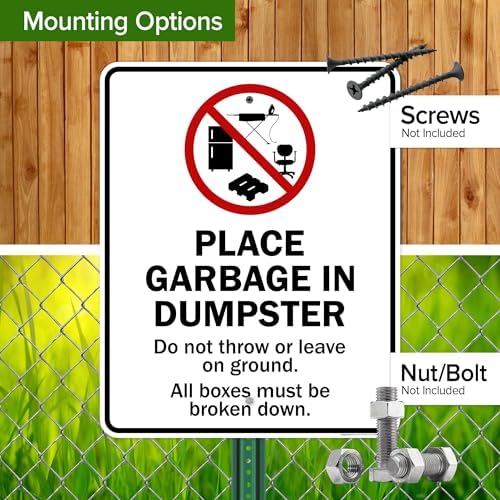 Place Garbage Inside Dumpster Do Not Throw Or Leave On Ground All Boxes - Image 5